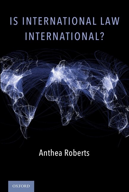 Front cover_Is International Law International?
