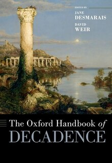 Couverture_The Oxford Handbook of Decadence