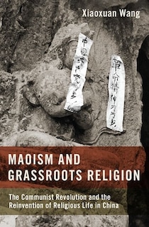 Couverture_Maoism And Grassroots Religion