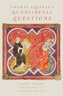 Front cover_Thomas Aquinas's Quodlibetal Questions
