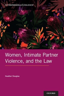 Front cover_Women, Intimate Partner Violence, and the Law