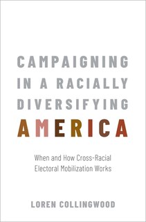 Couverture_Campaigning In A Racially Diversifying America