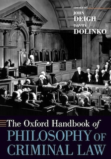 Front cover_The Oxford Handbook Of Philosophy Of Criminal Law