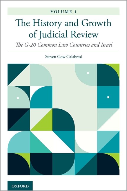 Front cover_The History And Growth Of Judicial Review, Volume 1