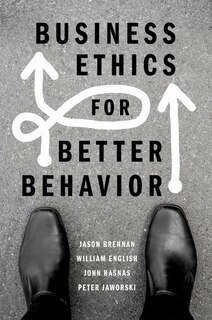 Front cover_Business Ethics For Better Behavior