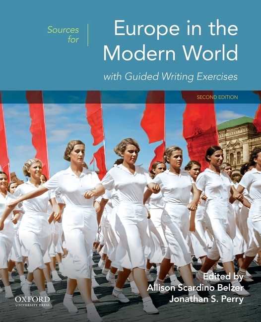 Front cover_Sources for Europe in the Modern World with Guided Writing Exercises
