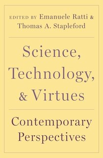 Front cover_Science, Technology, And Virtues