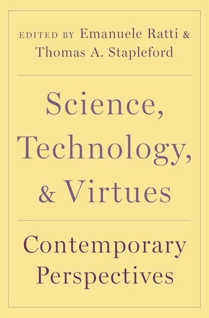 Front cover_Science, Technology, And Virtues