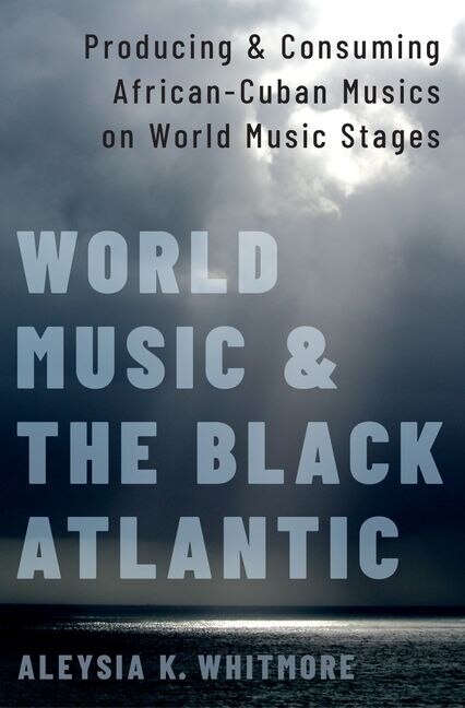 Front cover_World Music and the Black Atlantic