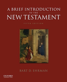 A Brief Introduction to the New Testament