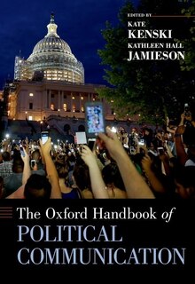 Front cover_The Oxford Handbook Of Political Communication