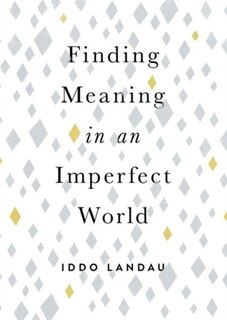 Front cover_Finding Meaning In An Imperfect World