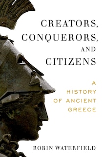 Front cover_Creators, Conquerors, And Citizens