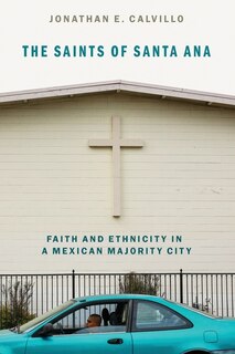 Front cover_The Saints of Santa Ana