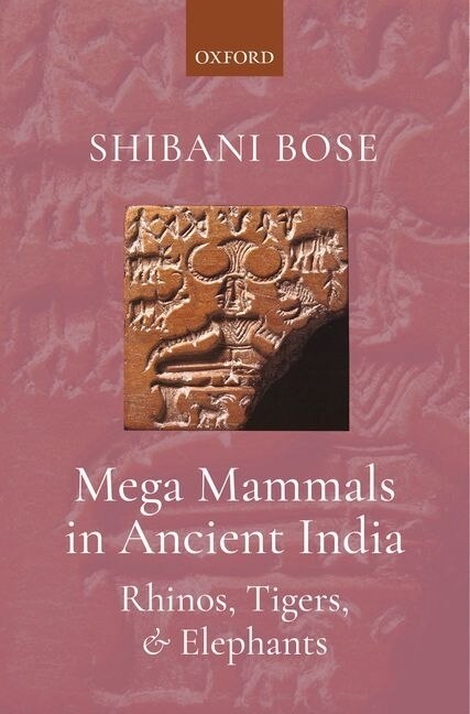 Front cover_Mega Mammals in Ancient India