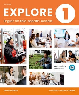 Couverture_Explore 1: English for Field-Specific Success Annotated Teacher's Edition