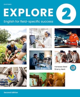 Couverture_Explore 2: English for Field-Specific Success Student Book with eBook and Online Practice (12M)