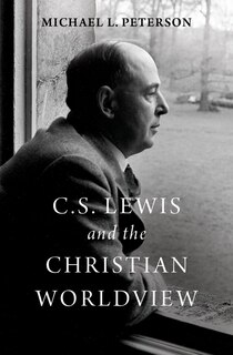 Couverture_C. S. Lewis And The Christian Worldview