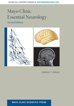 Mayo Clinic Essential Neurology