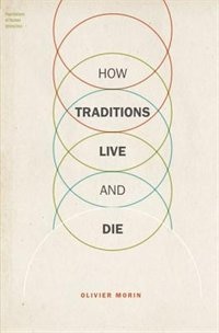 Couverture_How Traditions Live and Die