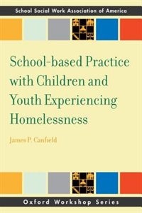 Front cover_School-based Practice with Children and Youth Experiencing Homelessness