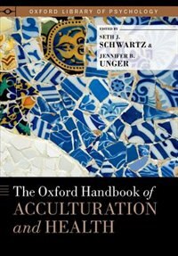 Couverture_The Oxford Handbook of Acculturation and Health