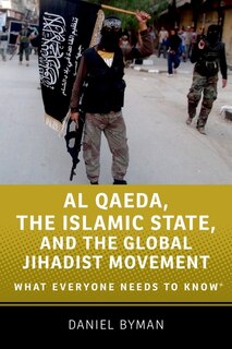Couverture_Al Qaeda, the Islamic State, and the Global Jihadist Movement