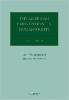 The American Convention On Human Rights: A Critical Commentary