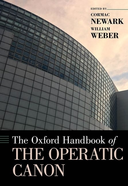 Front cover_The Oxford Handbook of the Operatic Canon