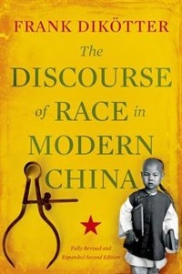 Front cover_The Discourse of Race in Modern China