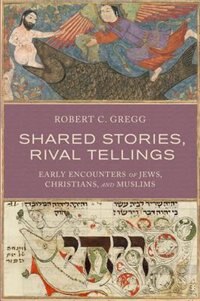 Front cover_Shared Stories, Rival Tellings