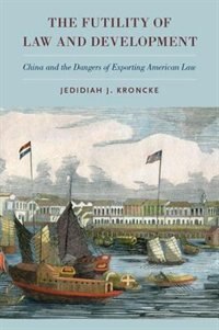 Couverture_The Futility of Law and Development