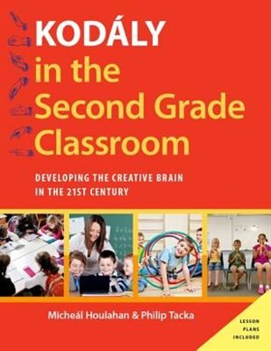 Couverture_Kodály in the Second Grade Classroom