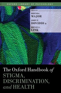 Front cover_The Oxford Handbook of Stigma, Discrimination, and Health
