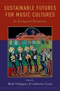 Front cover_Sustainable Futures for Music Cultures