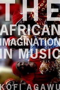 Front cover_The African Imagination in Music