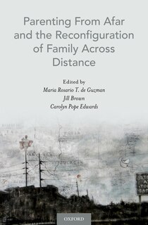 Couverture_Parenting From Afar and the Reconfiguration of Family Across Distance