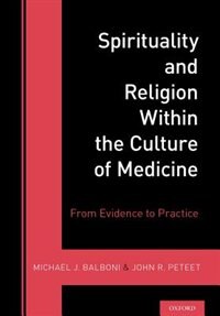 Couverture_Spirituality and Religion Within the Culture of Medicine
