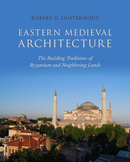 Couverture_Eastern Medieval Architecture