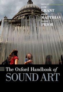 Front cover_The Oxford Handbook Of Sound Art