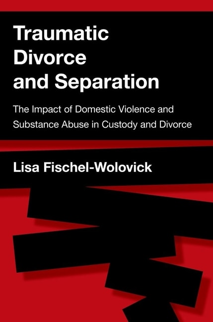 Front cover_Traumatic Divorce and Separation