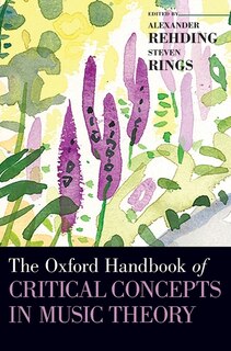 Couverture_The Oxford Handbook of Critical Concepts in Music Theory