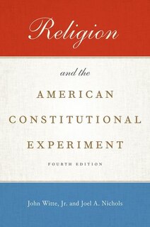 Couverture_Religion and the American Constitutional Experiment