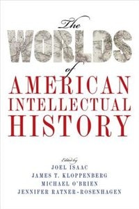 Couverture_The Worlds of American Intellectual History