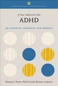 Front cover_If Your Adolescent Has ADHD
