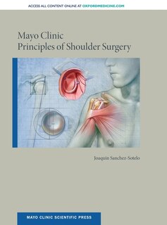 Front cover_Mayo Clinic Principles of Shoulder Surgery