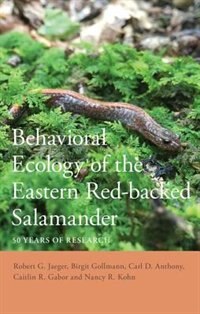 Front cover_Behavioral Ecology of the Eastern Red-backed Salamander