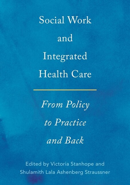 Front cover_Social Work and Integrated Health Care
