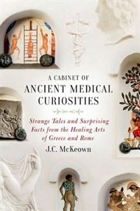 Couverture_A Cabinet of Ancient Medical Curiosities