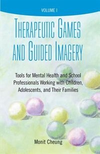 Couverture_Therapeutic Games and Guided Imagery
